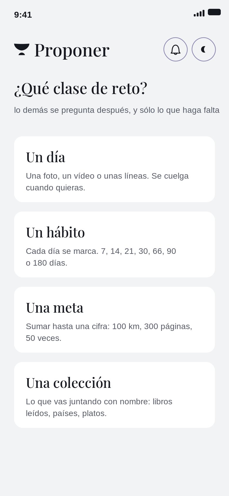 La pantalla de proponer un reto: un día, un hábito, una meta o una colección